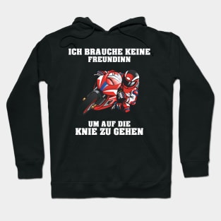 Ich brauche keine Freundin, um auf die Knie zu gehen Hoodie